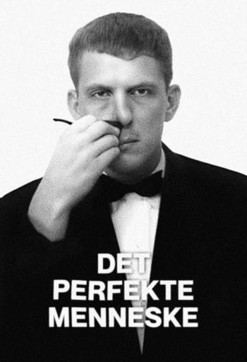 Det perfekte menneske - Event - Leth