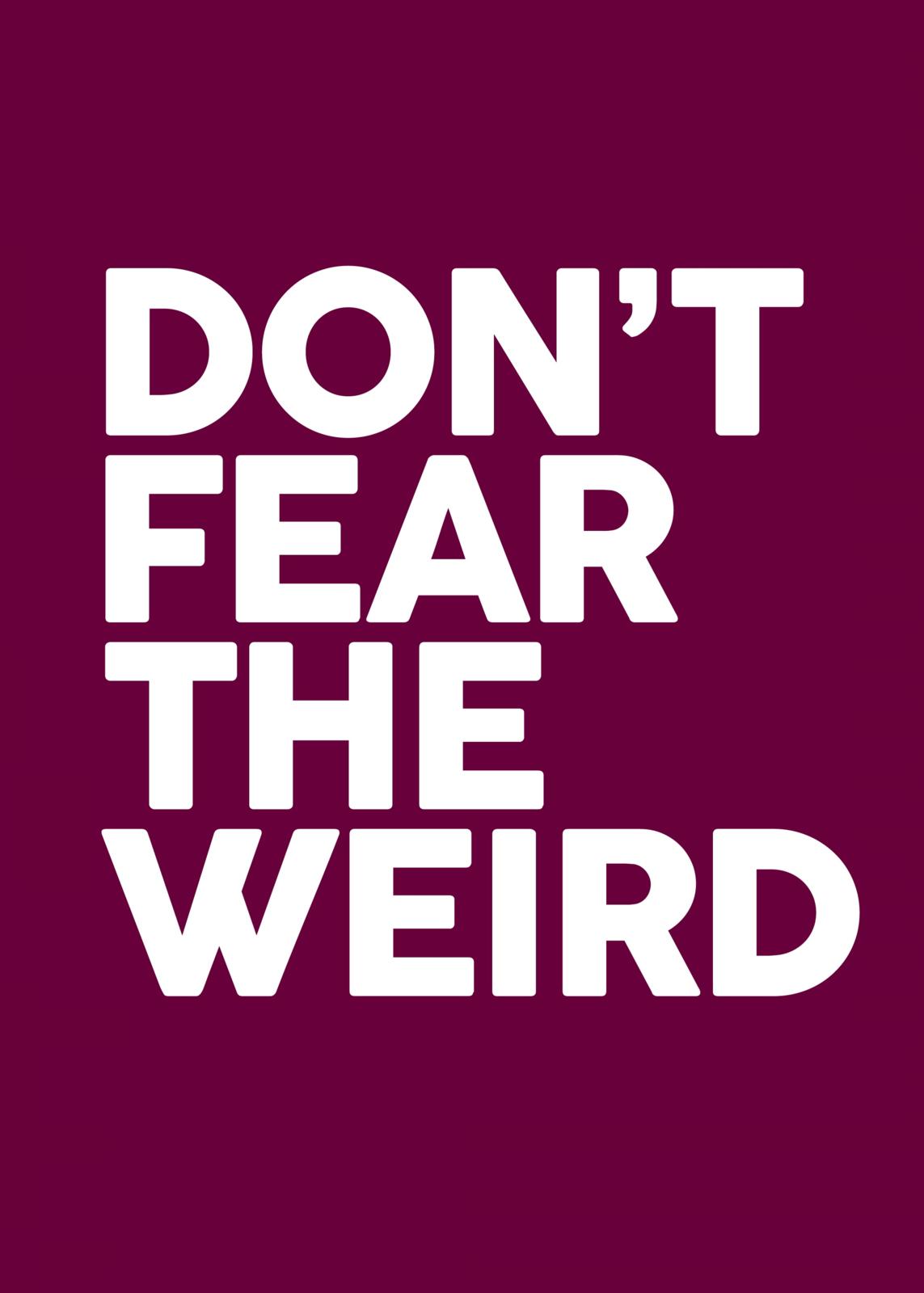 Don't Fear the Weird 2026 - The Weird 2026