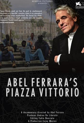 Abel Ferrara's Piazza Vittorio - Filmhistorie -CIN