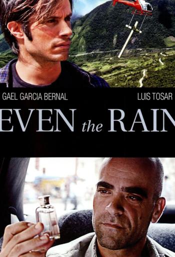 Even the Rain - Event - Latinamerikansk