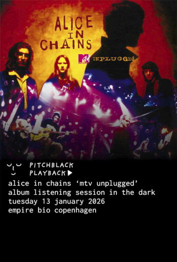 Pitchblack Playback: Alice In Chains MTV Unplugged