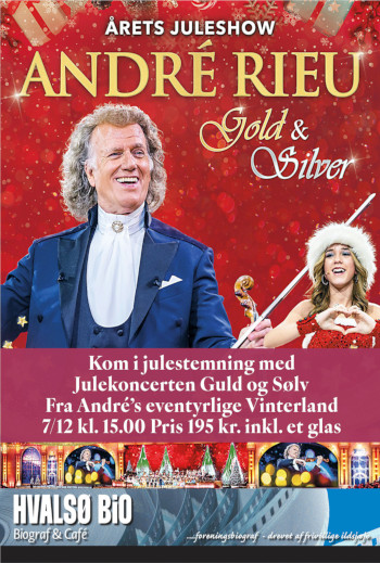 André Rieu - Gold and Silver-Hvalsø Bio Særarr.