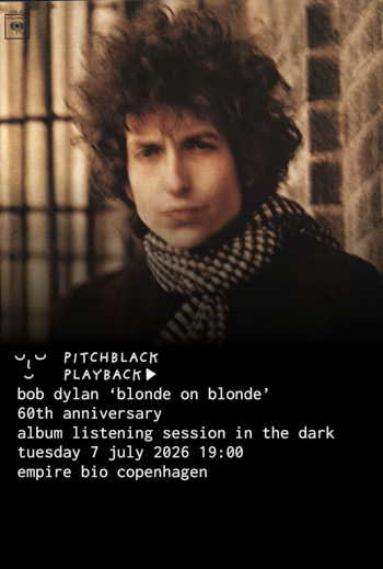 Pitchblack Playback: Bob Dylan ’Blonde On Blonde’