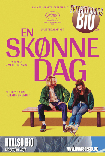 En skønne dag - Hvalsø bio Eftermiddags bio