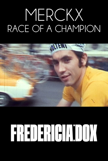 Fredericia:Dox - Merckx - Race of a Champion