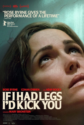 If I Had Legs I’d Kick You