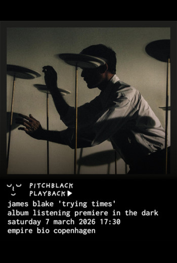 Pitchblack Playback: James Blake 'Trying Times'