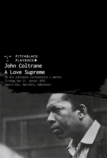 Pitchblack Playback: John Coltrane 'A Love Supreme