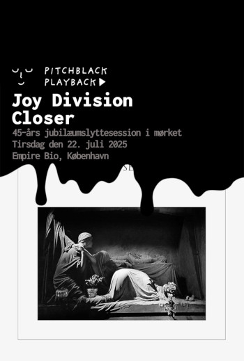 Pitchblack Playback: Joy Division 'Closer'