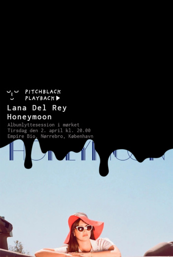 Pitchblack Playback: Lana Del Rey 'Honeymoon'