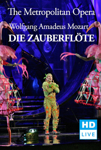 MET - The Magic Flute- SPECIAL ENCORE PRESENTATION