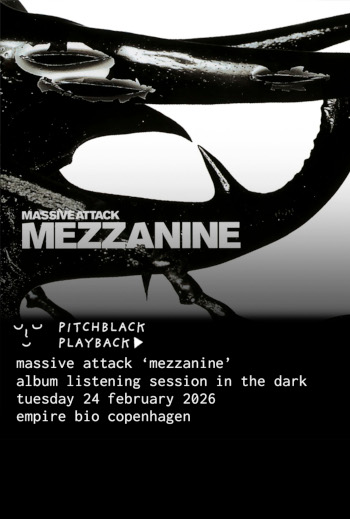 Pitchblack Playback: Massive Attack ‘Mezzanine’