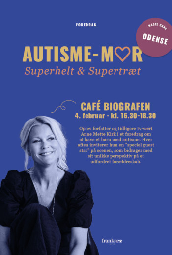 Autisme-mor - Superhelt & Supertræt i Cafe Bio