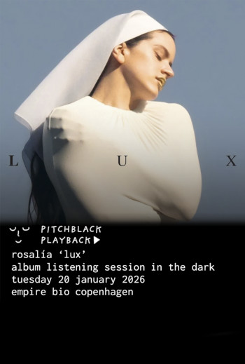 Pitchblack Playback: Rosalía ’Lux’