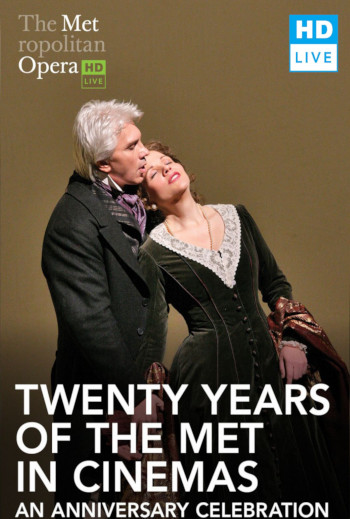 MET - Twenty Years of the Met in Cinemas: An Anniv