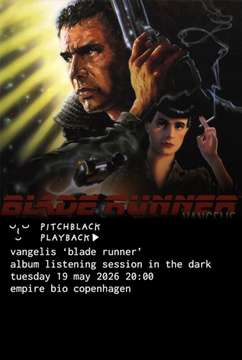 Pitchblack Playback: Vangelis 'Blade Runner'