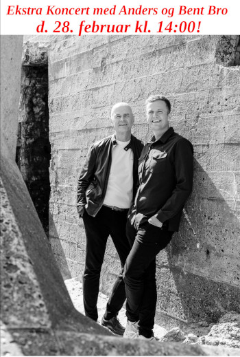 Ekstra Koncert med Anders og Bent Bro