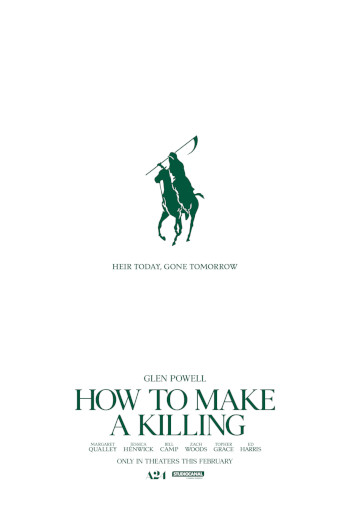 How to Make a Killing