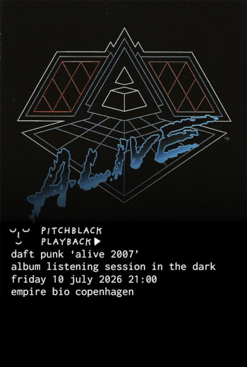 Pitchblack Playback: Daft Punk 'Alive 2007'
