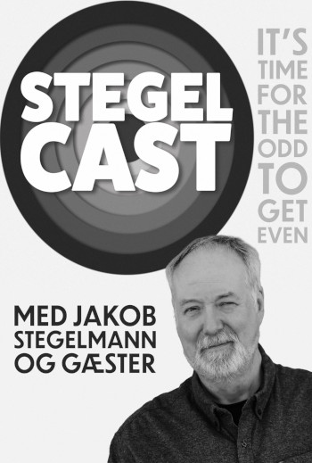 STEGELCAST LIVE med Jakob Stegelmann og gæster