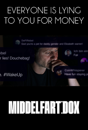 Middelfart:Dox -Everyone Is Lying To You For Money_poster