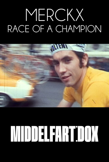 Middelfart:Dox - Merckx - Race of a Champion_poster