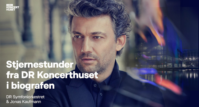 DR Symfoniorkestret og Jonas Kaufmann_slide_poster
